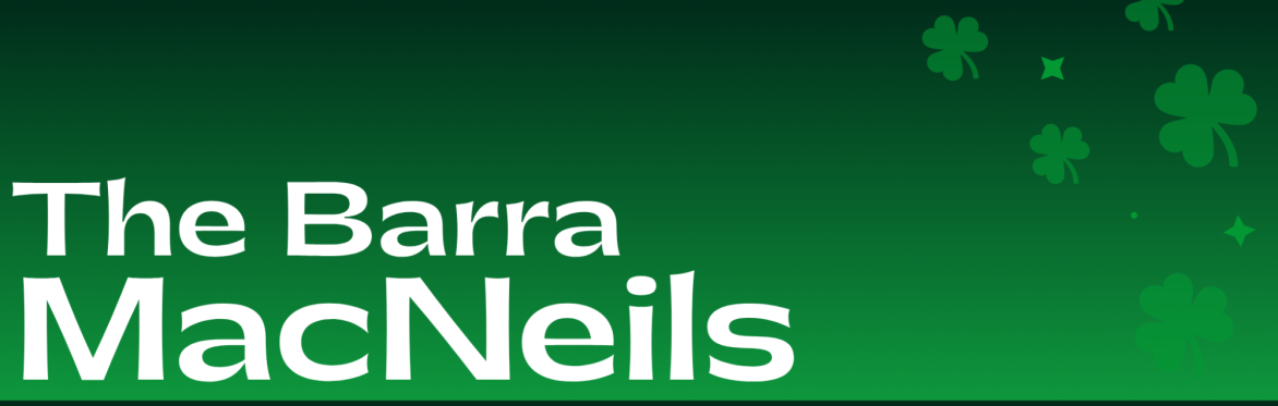 The Barra MacNeils