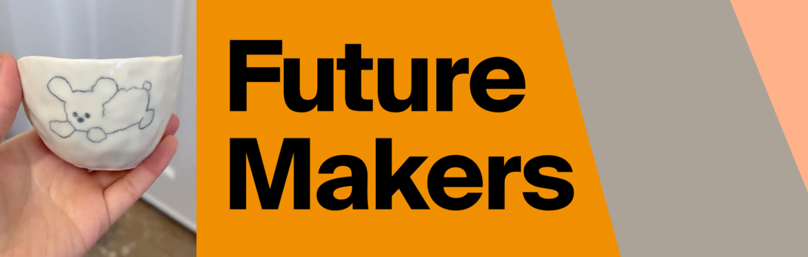 Future Makers: Ceramic Cup Workshop