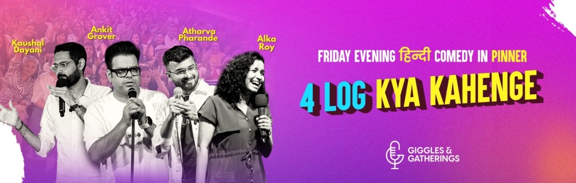 4 Log Kya Kahenge