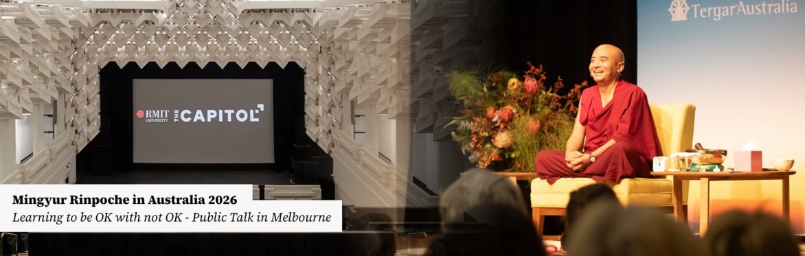 Learning to Be OK with Not Being OK - A public talk by Mingyur Rinpoche in Melbourne.
