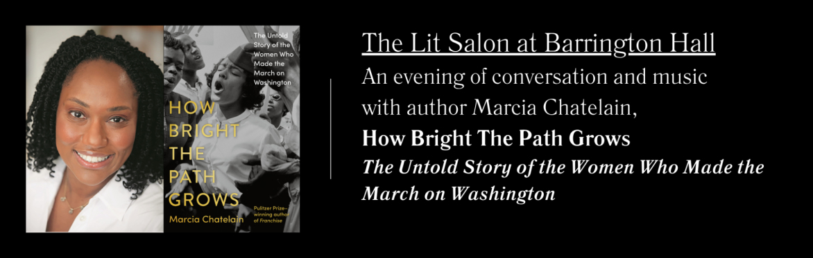 The Lit Salon: An Evening with Marcia Chatelain, Author of How Bright The Path Grows