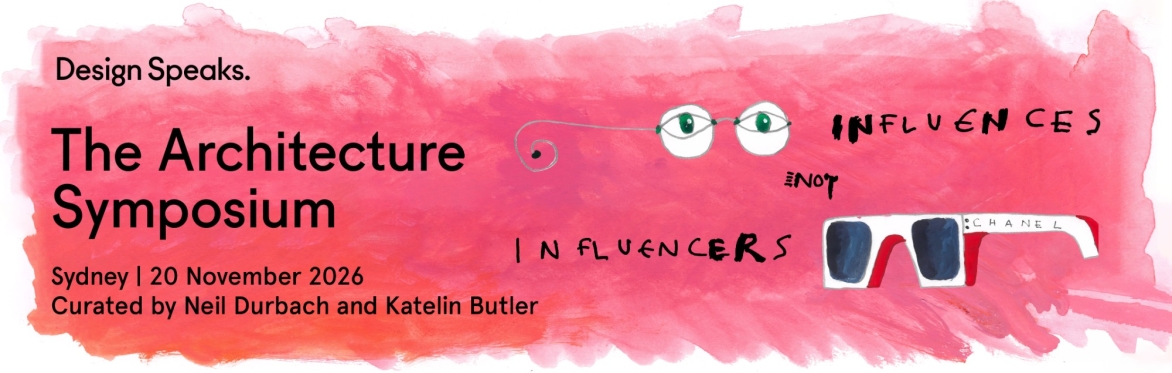 The Architecture Symposium: Influences, Not Influencers