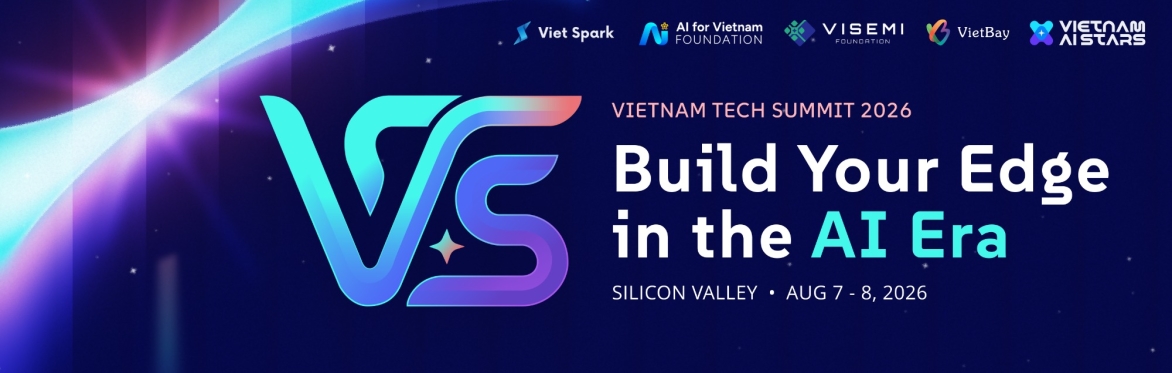 Vietnam Tech Summit 2026: Build Your Edge in the AI Era