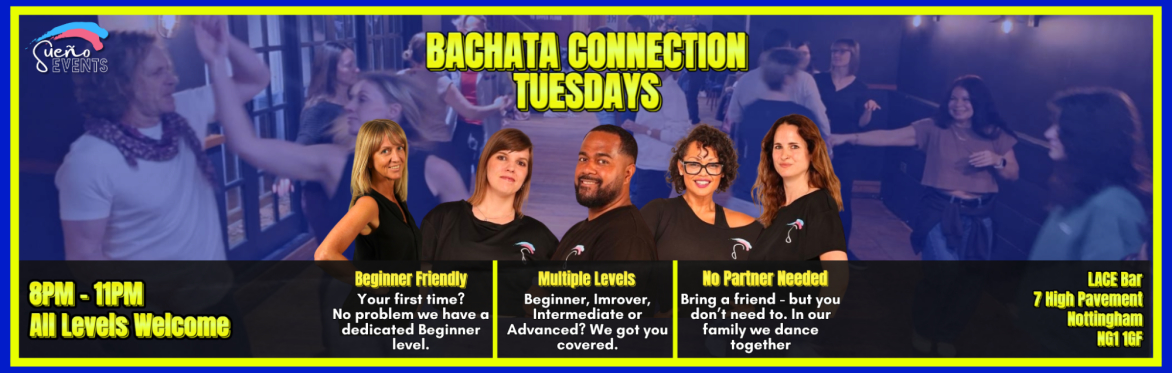 ⭐ Sueño: Bachata Connection Tuesday's ⭐