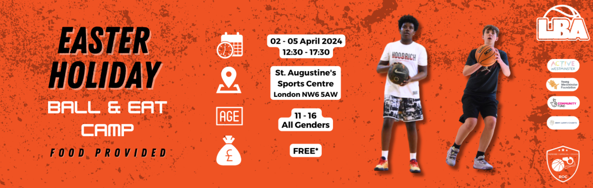 U17 Ball & Eat | Easter Holiday Basketball 2024