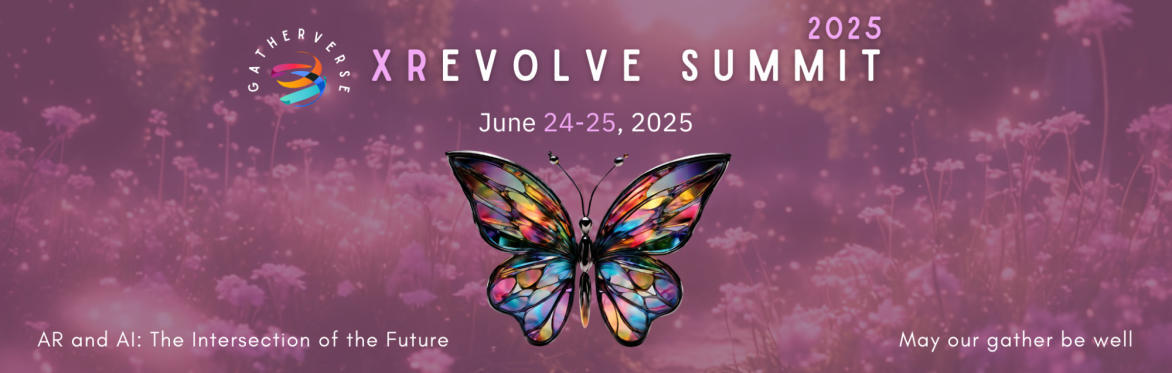 GatherVerse XREvolve Summit 2025