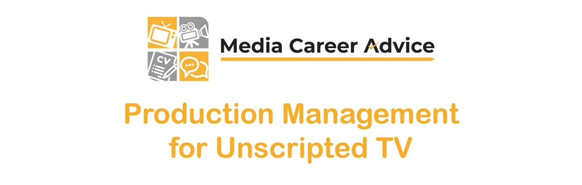 Production Management for Unscripted TV