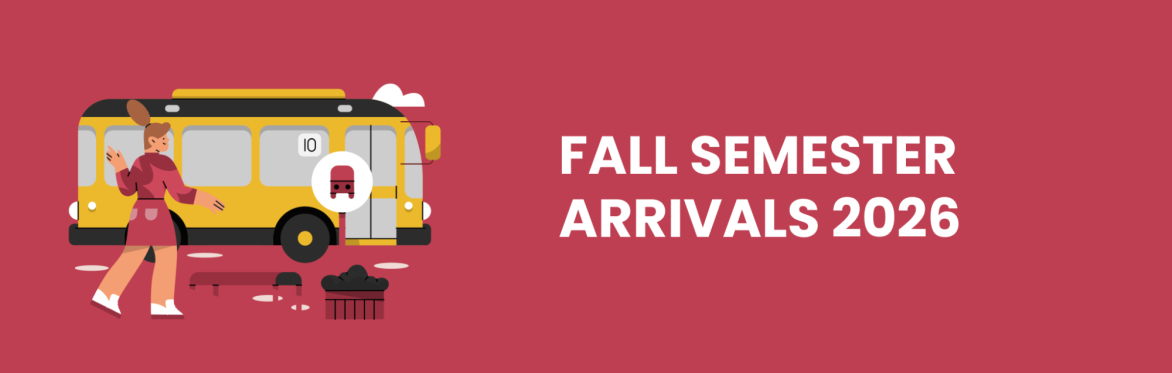 Fall Semester Arrivals 2026.