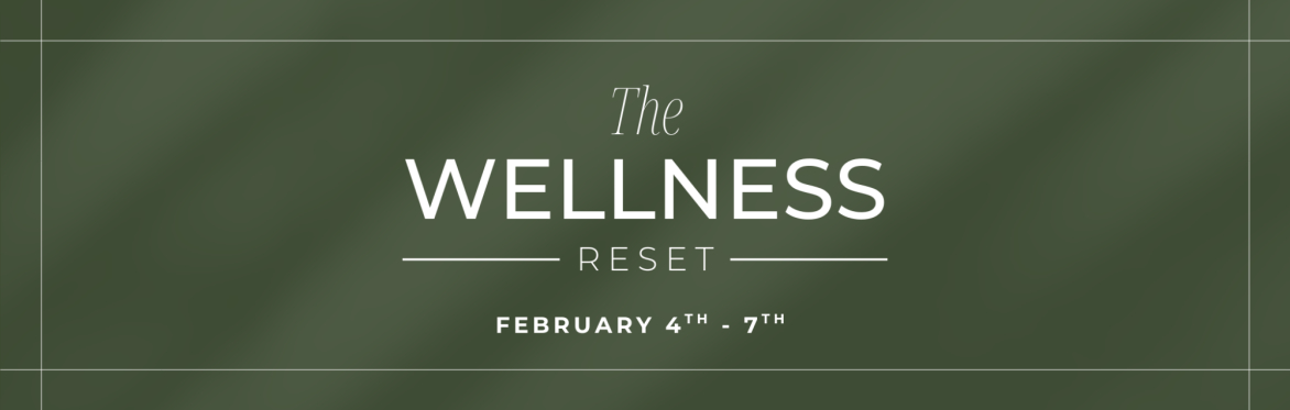 Mapleview Centre Presents: The Wellness Reset