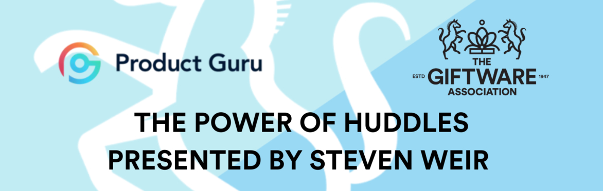 The Power of Huddles- Presented by Steven Weir