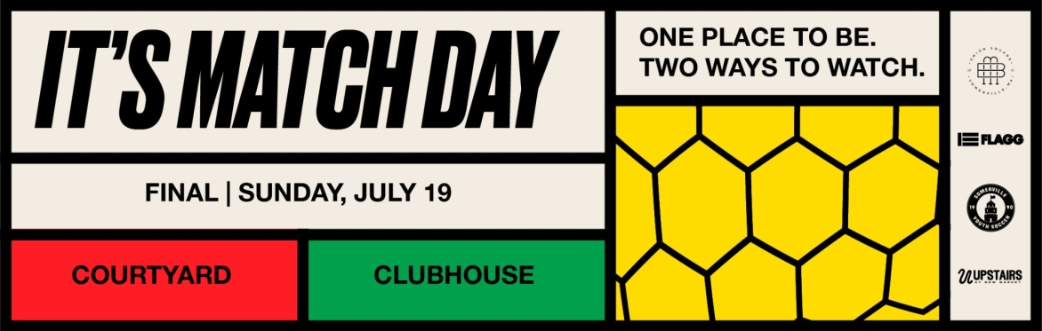 Match Day at Bow Market: Final on July 19