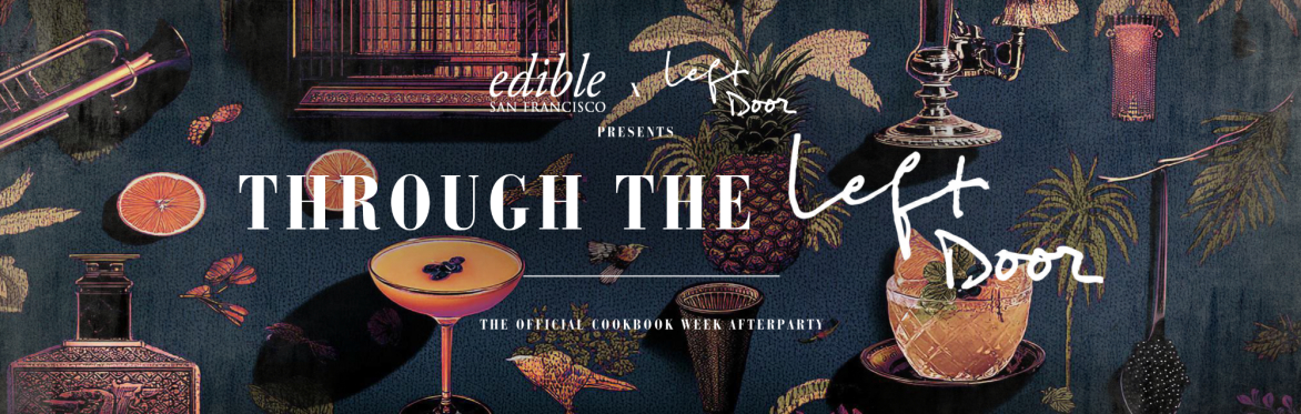 Through The Left Door: SF Cookbook Week Afterparty