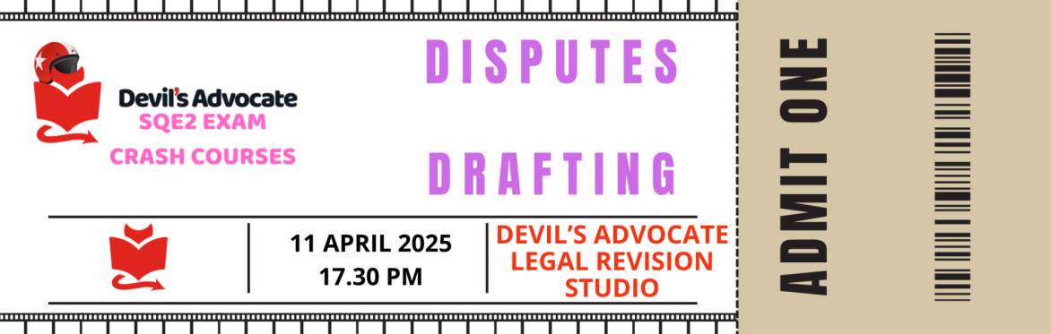SQE2 MOCK: Disputes: Drafting