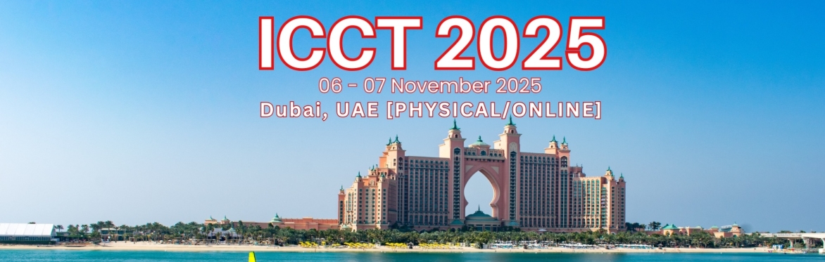 International Conference on Communication Technology 2025 [ICCT 2025]