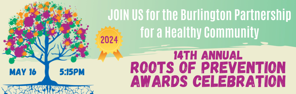 14th Annual Roots of Prevention Community Awards Celebration