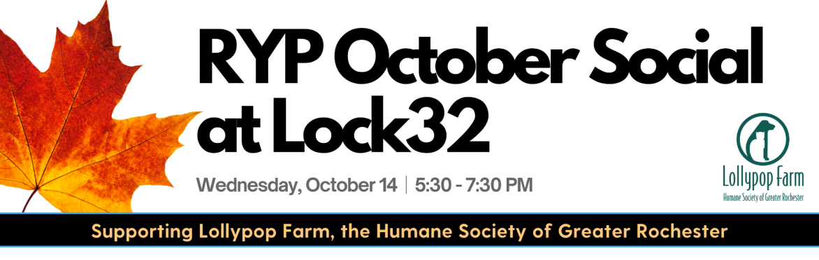 "Fall-themed event banner for the RYP October Social, Wednesday, October 14th, supporting Lollypop Farm, the Humane Society of Greater Rochester. Decorated with autumn leaves and paw prints, with the