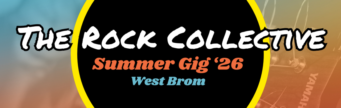 The Rock Collective Summer Gig (West Brom)