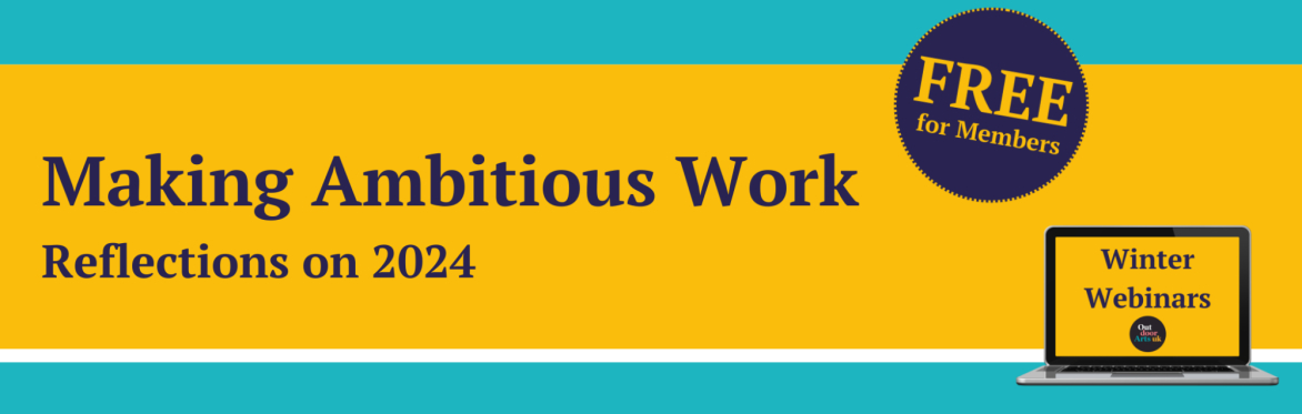 Making Ambitious Work: Reflections on 2024