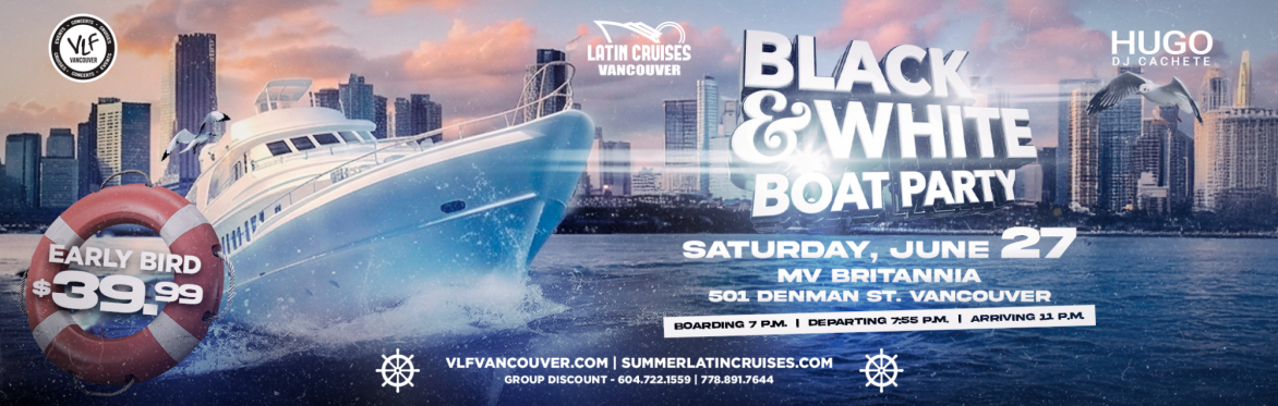 Latin Cruises 3 | Black & White Party Boat 2026
