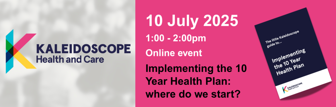 Implementing the 10 Year Health Plan: where do we start?