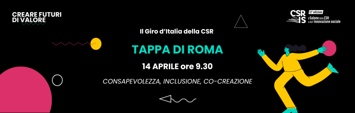 Consapevolezza, inclusione, co-creazione - Tappa di Roma