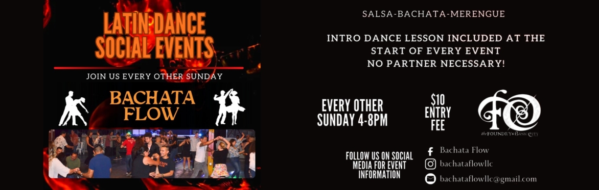 Latin Dance Social with Bachata Flow at The Foundry!