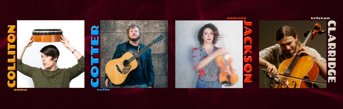 Colin Cotter & Sumaia Jackson w/ Tristan Clarridge & Anna Colliton