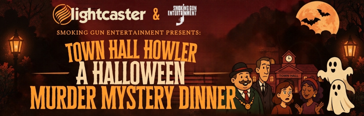 The Town Hall Howler: A Halloween Murder Mystery Dinner