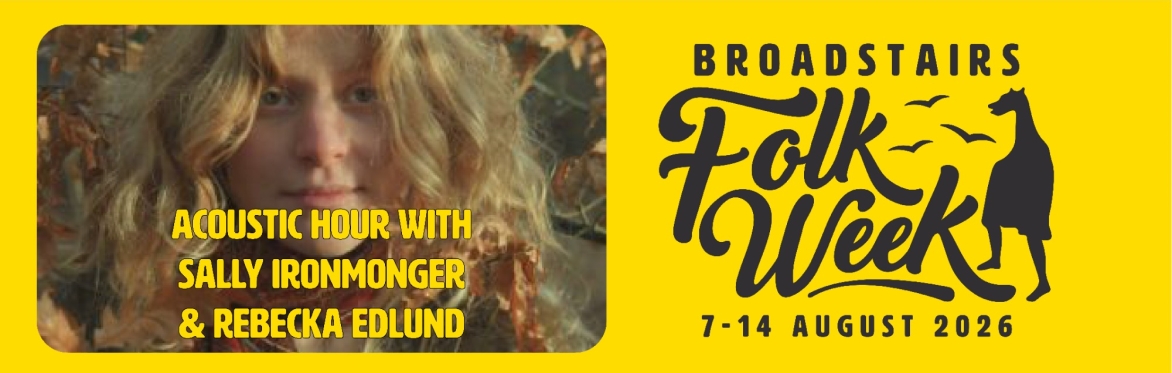 Acoustic Hour With Sally Ironmonger & Rebecka Edlund  (Concert)