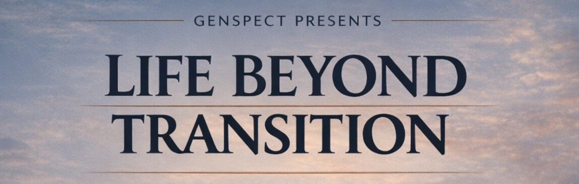 Life Beyond Transition & Detrans Awareness Day 2027
