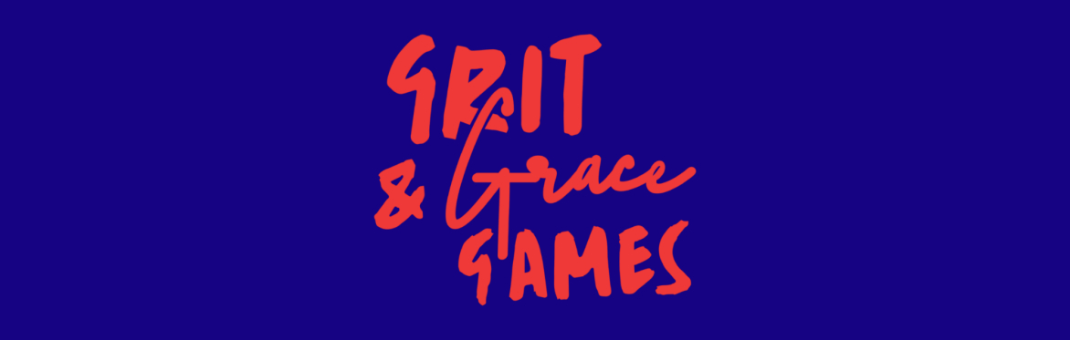 Grit and Grace Games