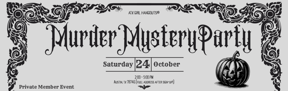 Murder Mystery Party [Private Member Event]