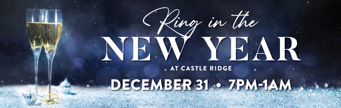 New Year's Eve at Castle Ridge