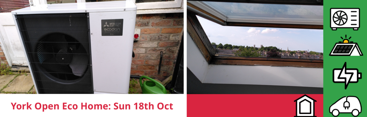 composite image:  heat pump, Minster view from an attic window, and the event title with icons for installed measures