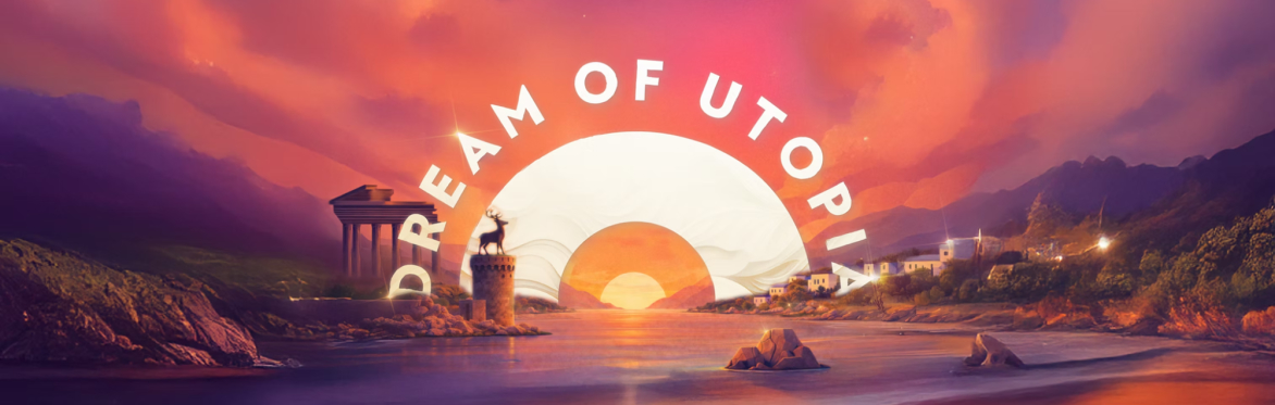 Dream of Utopia