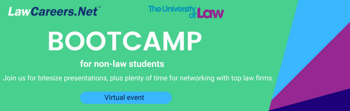 Non-law Bootcamp | LawCareers.Net x The University of Law