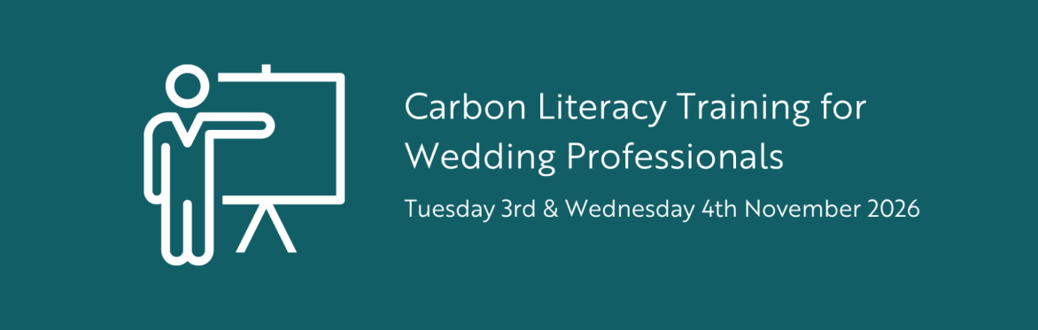 White outline icon of person pointing at whiteboard on a teal background with wording "Carbon Literacy for Wedding Professionals, Tuesday 3rd & Wednesday 4th November 2026'".