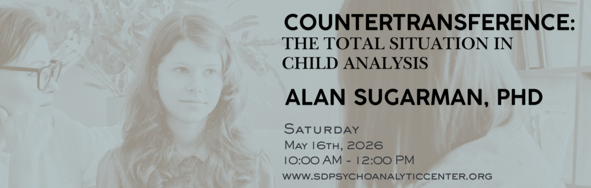 Countertransference: The Total Situation in Child Analysis - Alan Sugarman, PhD (Free)