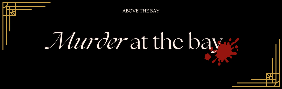 Murder at the bay