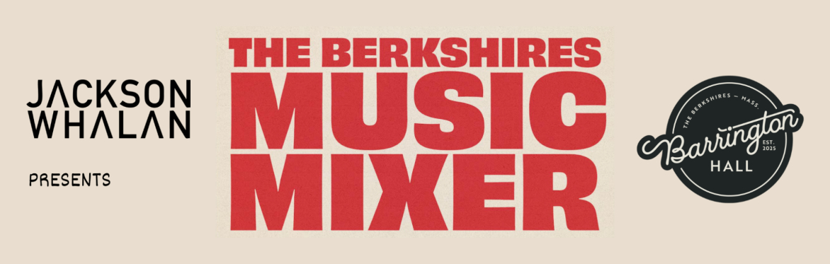 The Berkshires Music Mixer