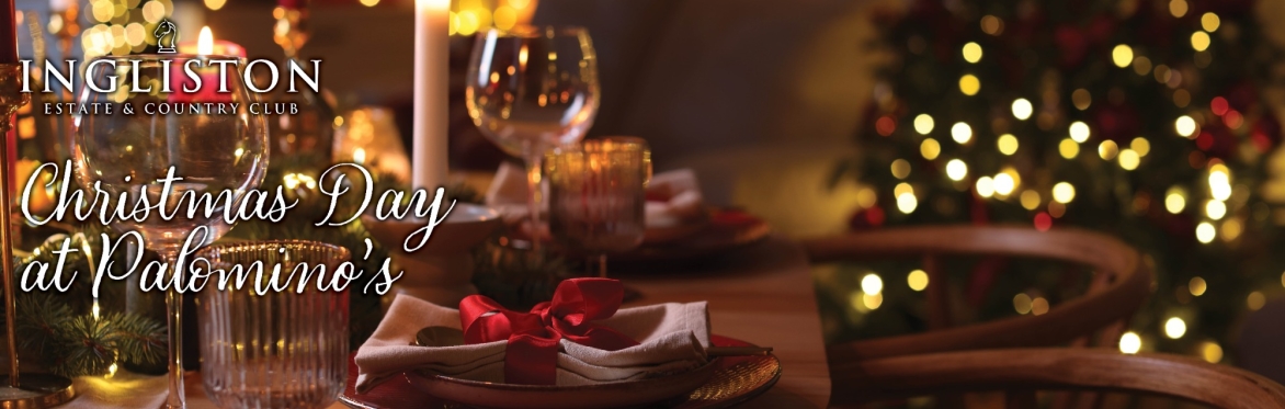 Christmas Day Lunch - Palomino's - To Book Call 01505 864 333