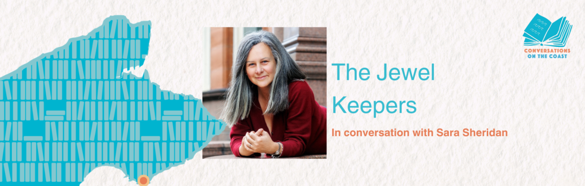 The Jewel Keepers with Sara Sheridan
