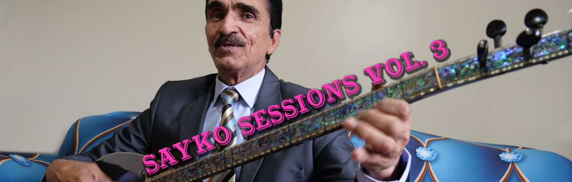 Sayko Sessions Vol. 3