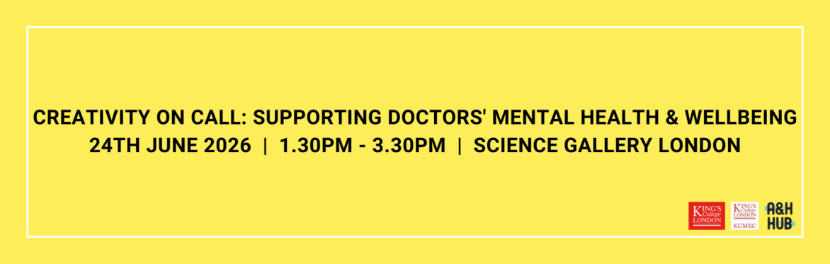 Creativity on Call: Supporting Doctors' Mental Health & Wellbeing