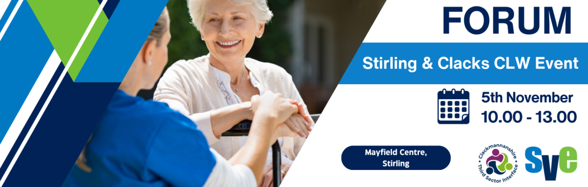 Stirling & Clacks Community Link Workers Event: Social Prescribing and Community Wellbeing