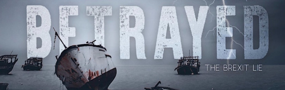 Betrayed: The Truth About Brexit - Cinema Screening