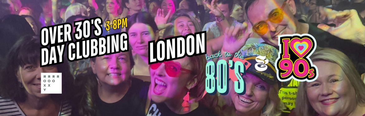 Studio38's 80s & 90s Daytime Party For Over 30s London 151125