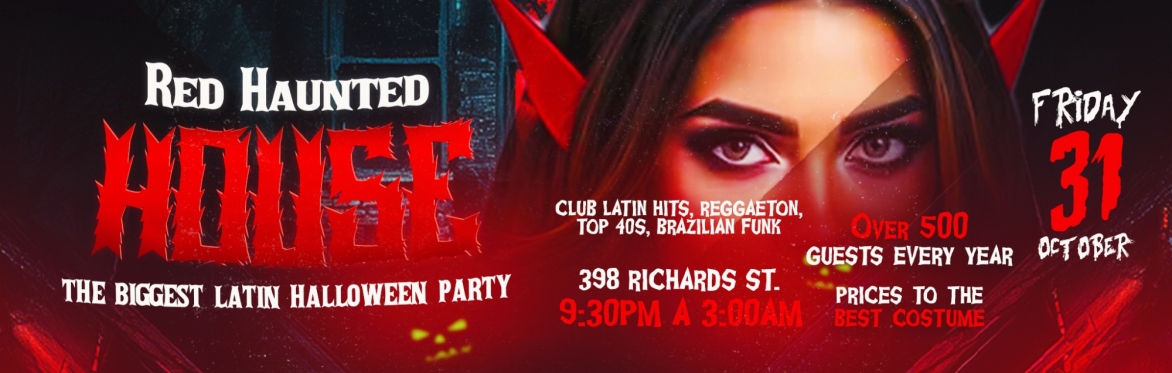 🎃 Red Haunted House – The Biggest Latin Halloween Party in Vancouver 🎃