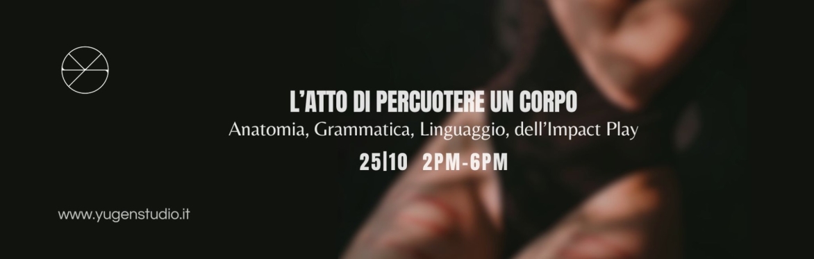 L’atto di percuotere un Corpo