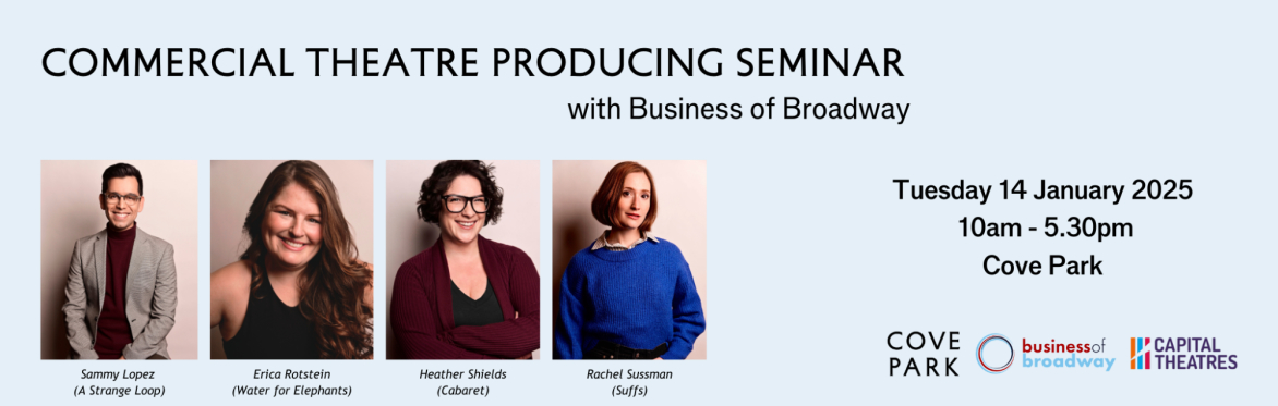 Commercial Theatre Producing with Business of Broadway